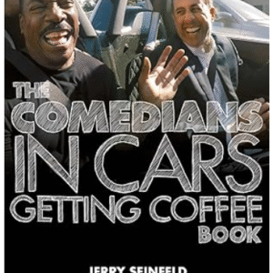 The Comedians in Cars Getting Coffee (Book)